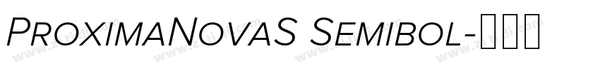 ProximaNovaS Semibol字体转换